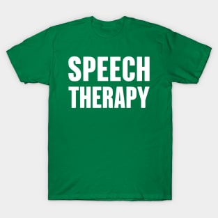 Speech Therapy T-Shirt